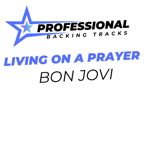 Living On A Prayer