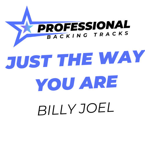Just The Way You Are