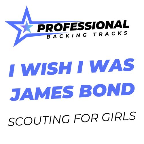 I Wish I Was James Bond