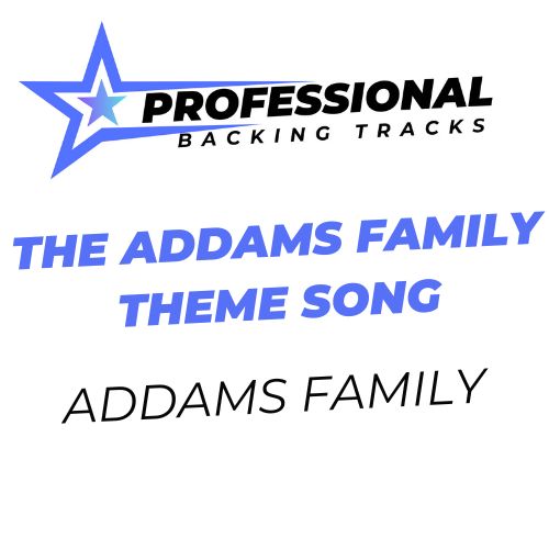 The Addams Family Theme Song