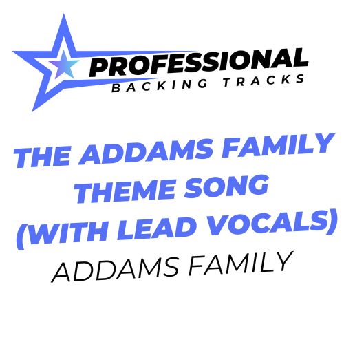 The Addams Family Theme Song (With Lead Vocals)