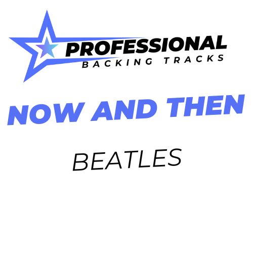 Now And Then