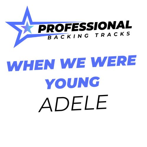 When We Were Young